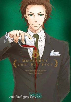 Moriarty the Patriot. Bd.5