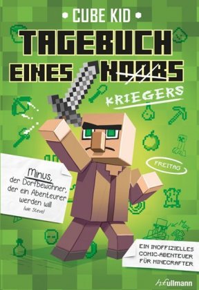 Minecraft: Tagebuch eines Kriegers