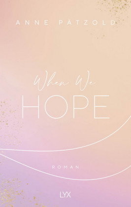 When We Hope