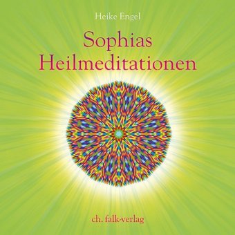 Sophias Heilmeditationen, 1 Audio-CD