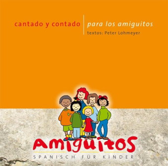 cantado y contado para los amiguitos, 1 Audio-CD