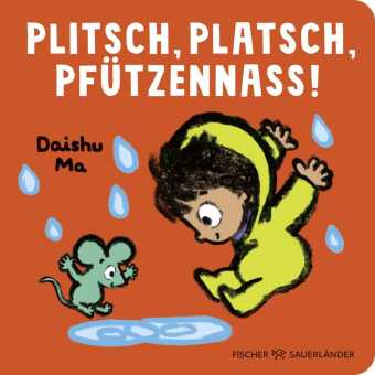 Plitsch, platsch, pfützennass!