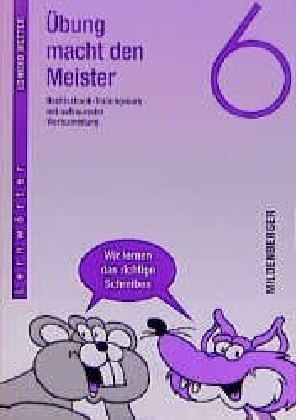 Übung macht den Meister - 6. Schuljahr