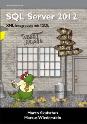 SQL Server 2012 - XML-Integration mit TSQL