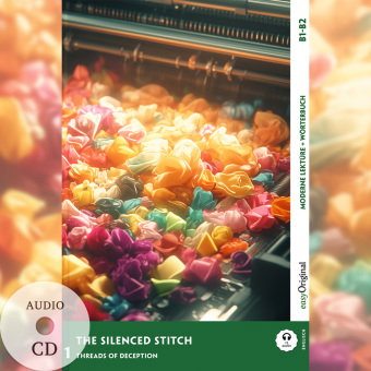 The Silenced Stitch - Englische Krimi-Lektüre B1-B2 (+ Audio-CD), m. 1 Audio, m. 1 Audio-CD, m. 1 Au