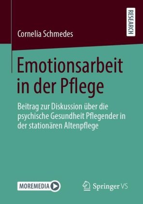 Emotionsarbeit in der Pflege