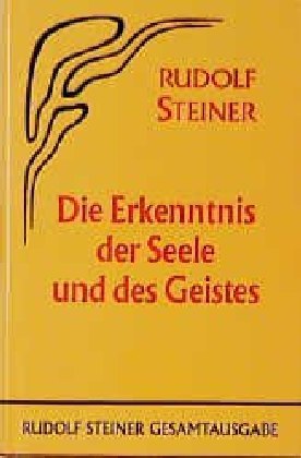 Die Erkenntnis der Seele und des Geistes