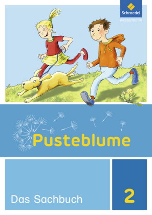 Pusteblume. Sachunterricht - Ausgabe 2017 für Niedersachsen, Hessen, Rheinland-Pfalz, Saarland und S