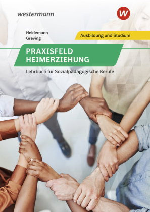 Praxisfeld Heimerziehung