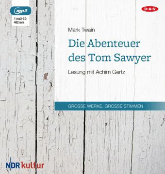 Die Abenteuer des Tom Sawyer, 1 Audio-CD, 1 MP3