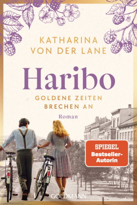 Haribo - Goldene Zeiten brechen an