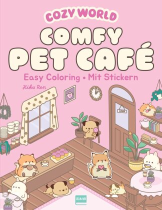 Cozy World - Comfy Pet Café (mit Stickern)