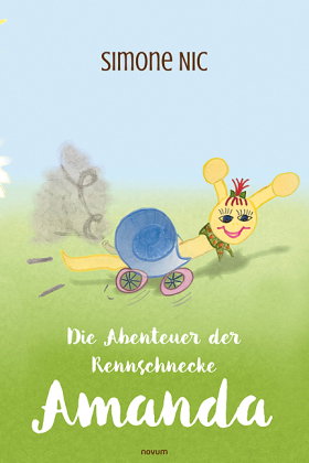 Die Abenteuer der Rennschnecke Amanda