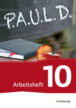 P.A.U.L. D. - Persönliches Arbeits- und Lesebuch Deutsch - Für Gymnasien und Gesamtschulen - Bisheri
