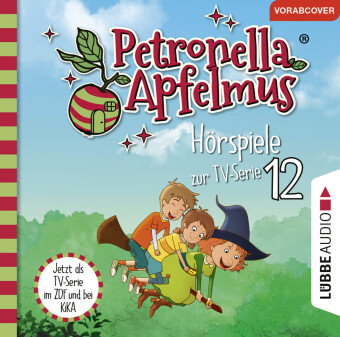Petronella Apfelmus - Hörspiele zur TV-Serie 12, 1 Audio-CD