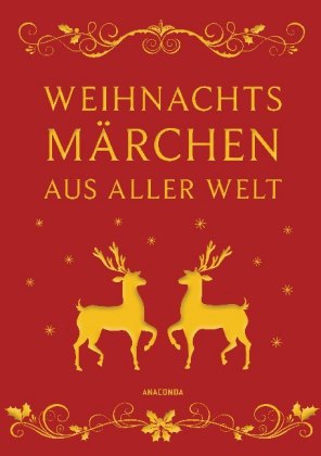 Weihnachtsmärchen aus aller Welt