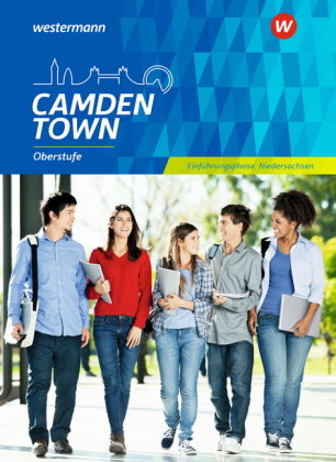 Camden Town Oberstufe - Ausgabe 2018 für Niedersachsen