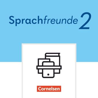 Sprachfreunde - Sprechen - Schreiben - Spielen - Östliche Bundesländer und Berlin - Ausgabe 2022 - 2