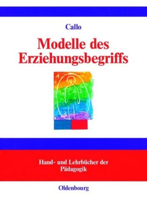 Modelle des Erziehungsbegriff
