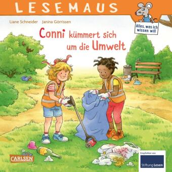 LESEMAUS 117: Conni kümmert sich um die Umwelt