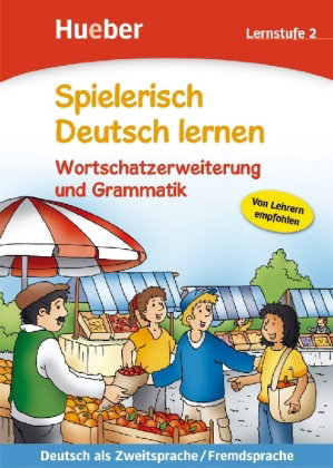 Wortschatzerweiterung und Grammatik, Lernstufe 2