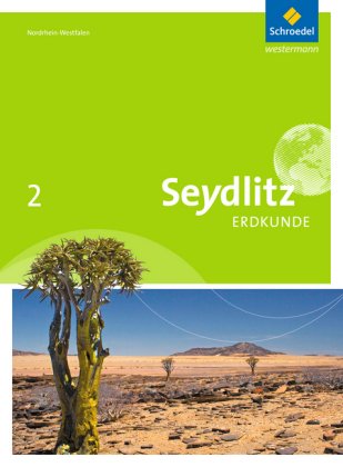 Seydlitz Erdkunde - Ausgabe 2011 für Realschulen in Nordrhein-Westfalen