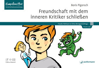 Freundschaft mit dem inneren Kritiker schließen, m. 1 Beilage