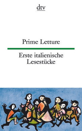Prime Letture. Erste italienische Lesestücke