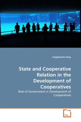 State and Cooperative Relation in the Development of Cooperatives