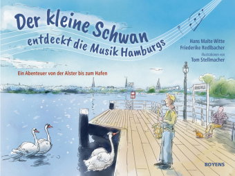 Der kleine Schwan und die Musik Hamburgs