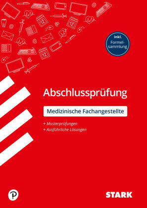 STARK MFA: Medizinische Fachangestellte - Abschlussprüfung - Prüfungsvorbereitung