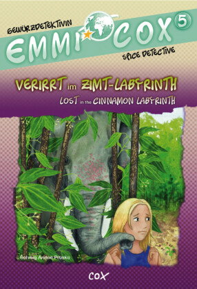 Emmi Cox - Verirrt im Zimt-Labyrinth / Lost in the Cinnamon Labyrinth