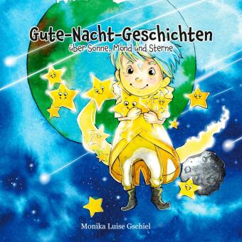 Gute-Nacht-Geschichten über Sonne, Mond und Sterne