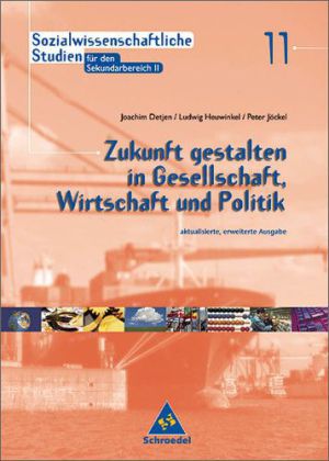 Zukunft gestalten in Wirtschaft, Gesellschaft und Politik