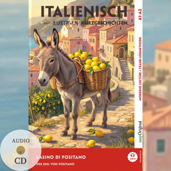 Italienisch lernen mit lustigen Kurzgeschichten (A1-A2) - L'Asino di Positano (+ Audio-CD), m. 1 Aud