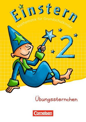 Einstern - Mathematik - Zu den Ausgaben Bayern/ Nordrhein-Westfalen 2013/ Ausgabe 2015 - Band 2