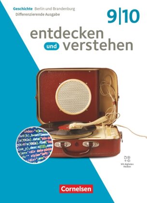 Entdecken und verstehen - Geschichtsbuch - Differenzierende Ausgabe Berlin/Brandenburg - Ausgabe ab
