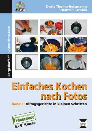 Einfaches Kochen nach Fotos 1. Bd.1