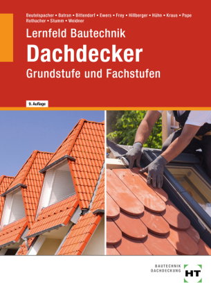 eBook inside: Buch und eBook Lernfeld Bautechnik Dachdecker, m. 1 Buch