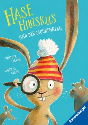 Hase Hibiskus und der Möhrenklau