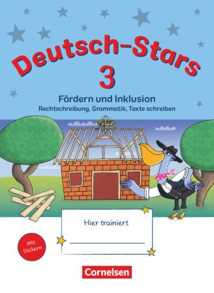 Deutsch-Stars - Allgemeine Ausgabe - 3. Schuljahr