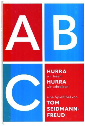 Hurra, wir lesen! Hurra, wir schreiben!