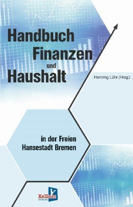 Handbuch Finanzen und Haushalt in der Freien Hansestadt Bremen