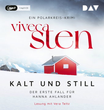 Kalt und still. Ein Fall für Hanna Ahlander, 1 Audio-CD, 1 MP3