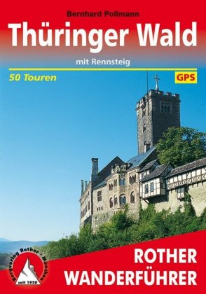 Rother Wanderführer Thüringer Wald