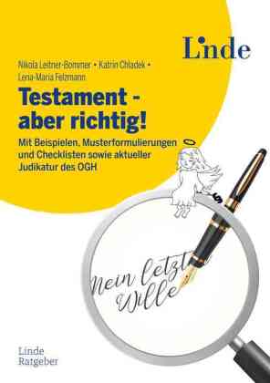 Testament - wohl überlegt und unantastbar