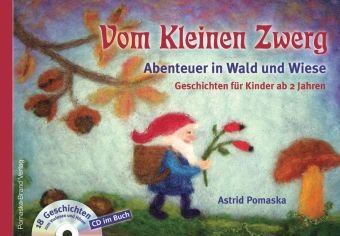 Vom Kleinen Zwerg, m. Audio-CD. Bd.2