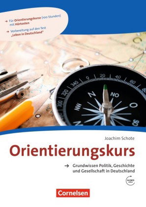 Orientierungskurs - Ausgabe 2017 - A2/B1