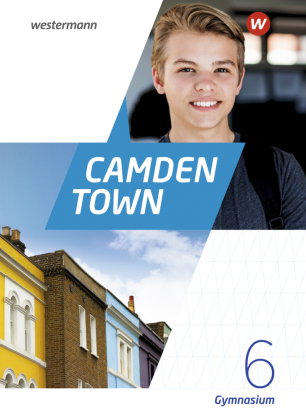 Camden Town - Allgemeine Ausgabe 2020 für Gymnasien. Bd.6
