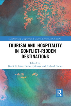 Tourism and Hospitality in Conflict-Ridden Destinations